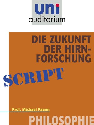 cover image of Die Zukunft der Hirnforschung